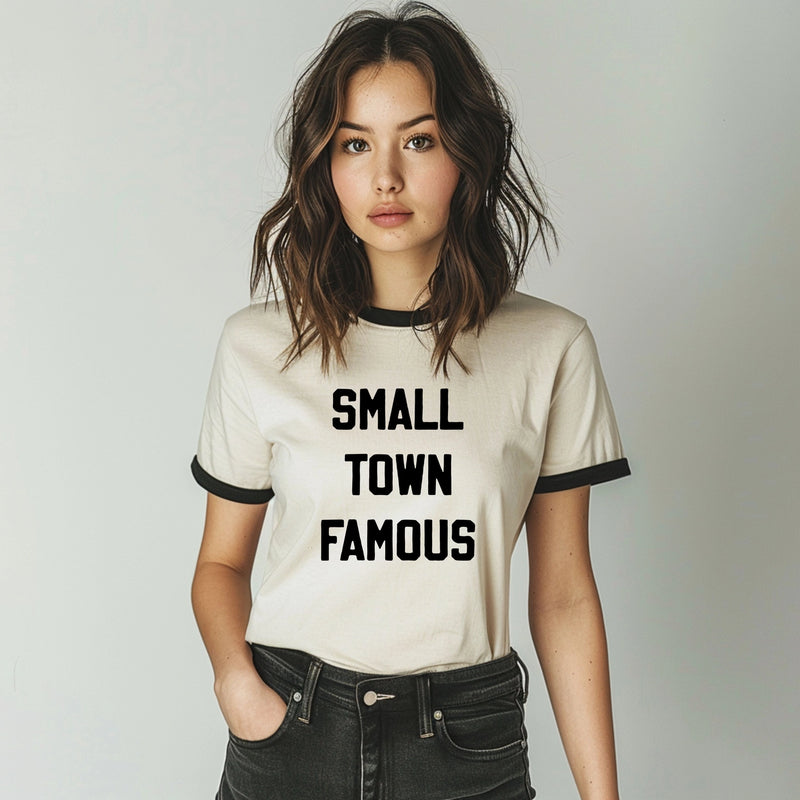 Small Town Famous Ringer Shirt Medium