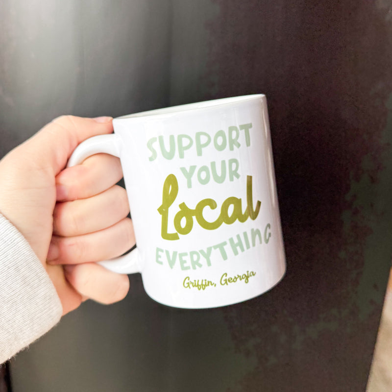 Support Your Local Everything Mug