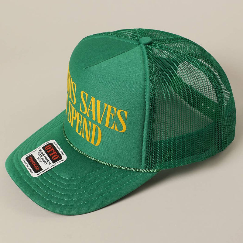 JESUS SAVES I SPEND Trucker: White