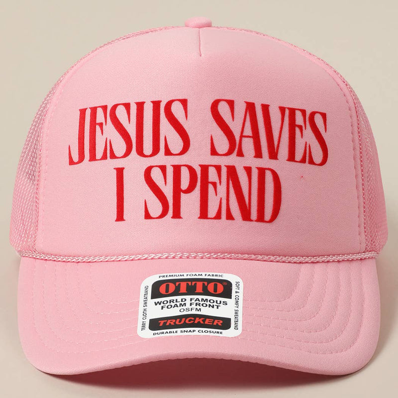 JESUS SAVES I SPEND Trucker: TAN