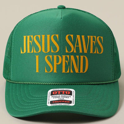 JESUS SAVES I SPEND Trucker: White
