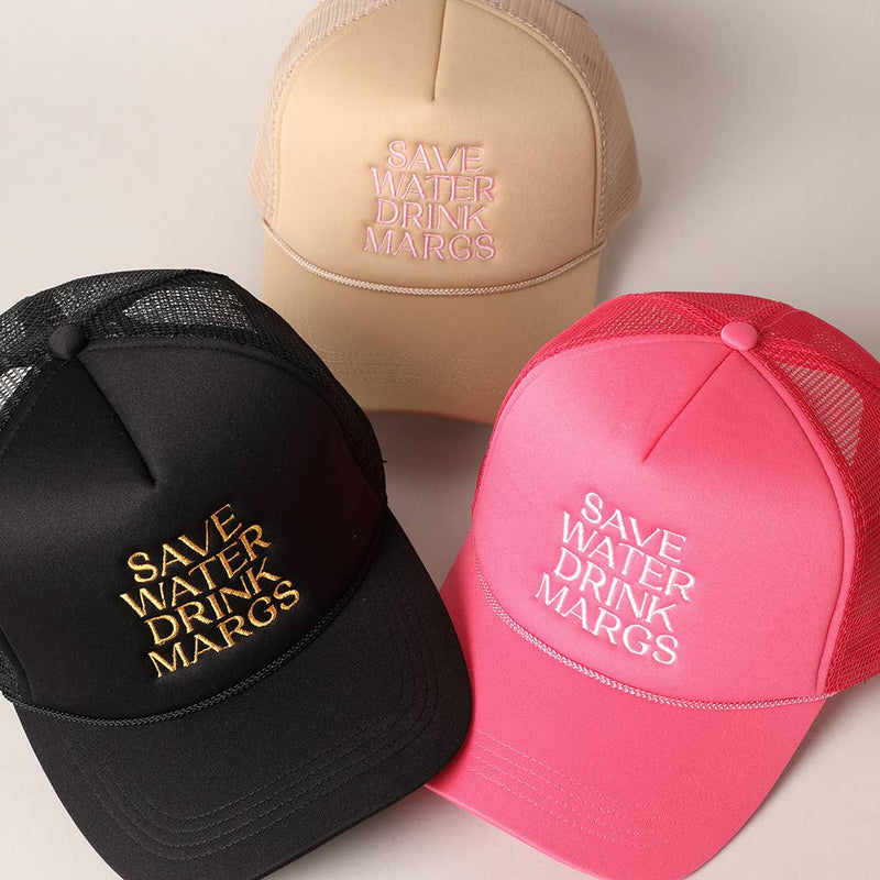 Save Water Drink Margs Trucker: BABY PINK