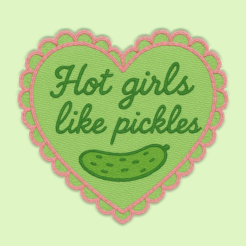 Funny Vinyl Sticker Decal – Hot Girls Like Pickles