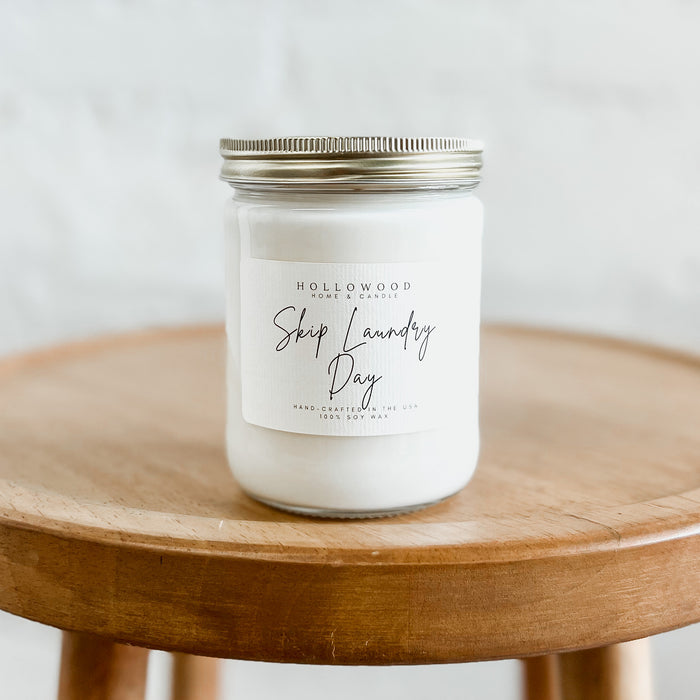 SKIP LAUNDRY DAY | GLASS JAR
