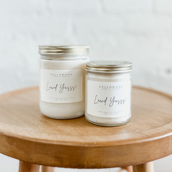 LAWD YASSS! | GLASS JAR