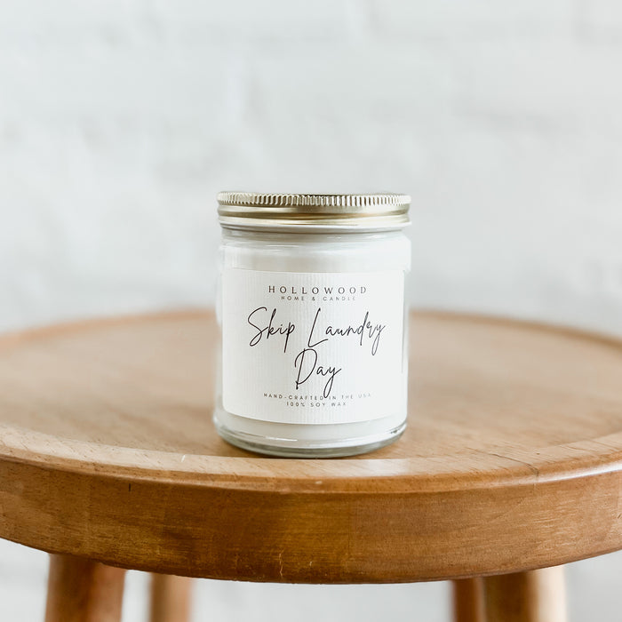 SKIP LAUNDRY DAY | GLASS JAR