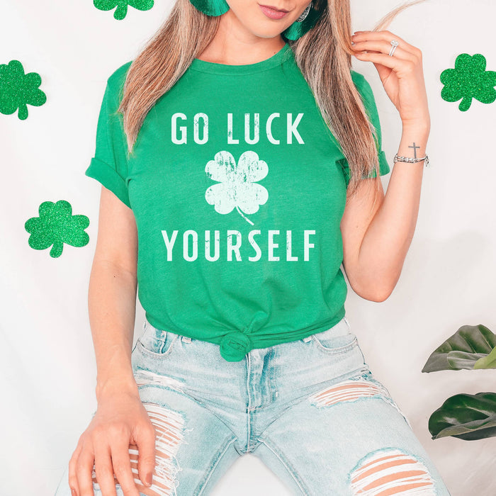 Go Luck Yourself Funny St Patrick's Day Shirt